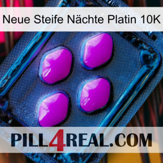 Neue Steife Nächte Platin 10K 04